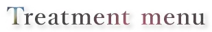 Treatment menu